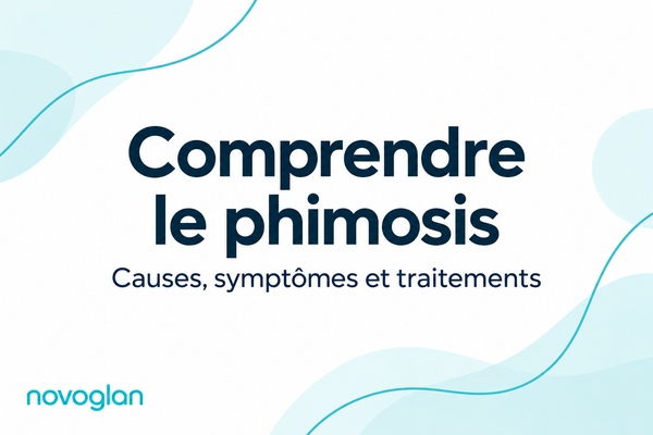 Phimosis : causes, symptômes, traitements